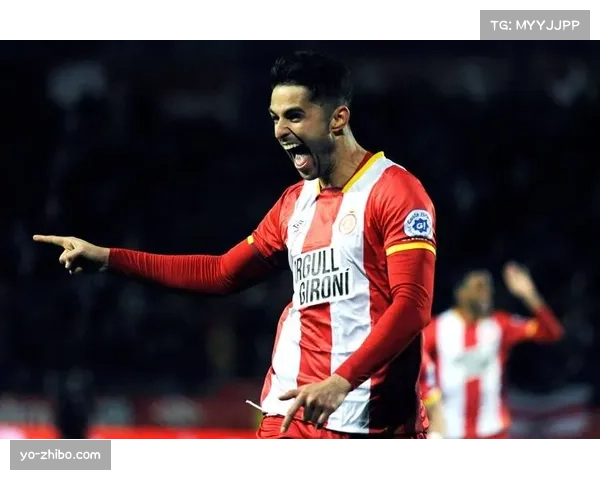 赫罗纳单线作战保级无忧 主力框架齐整维持中游竞争力